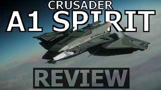 Star Citizen 10 Minutes or Less Ship Review  A1 Spirit  3221 [upl. by Jane]