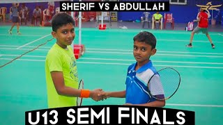 Sherif vs Abdullah  Open To All Kids Badminton Tournament 2022  U13 Semi Finals  ARC [upl. by Yerffoeg]