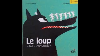 Le loup et les 7 chevreaux [upl. by Adnohral]