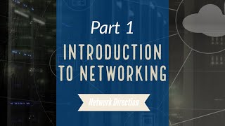 Introduction to Networking  Network Fundamentals Part 1 Revised [upl. by Noryt]