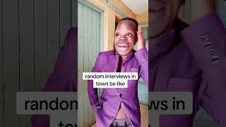 random interviews comedy in Town be like🤣🤣try not to laugh 🤣comedianeshetuyoutubeshorts shorts [upl. by Atteragram127]