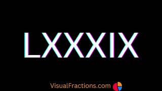 89 in Roman Numerals [upl. by Attenra538]