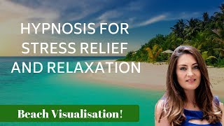 Hypnosis for STRESS RELIEF and RELAXATION Female Voice of Tansy Forrest [upl. by Head]