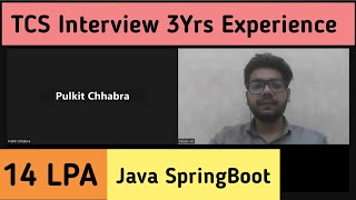 TCS 3 Years Interview Experience  Java Spring Boot [upl. by Pepita251]