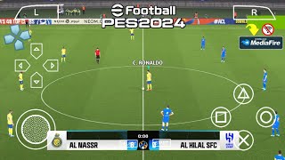 Play eFootball PES PPSSPP 2024 Android New Transfers amp Kits 2425 Camera PS5 Graphics HD [upl. by Asennav]