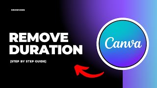 How to remove duration in Canva presentation  Full Guide [upl. by Aubyn256]