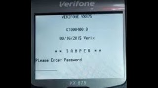 VERIFONE POS VX675 TAMPER MESSAGE REMOVAL [upl. by Urbanus]