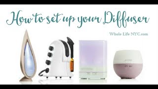 How to set up your diffuser  doterra diffuser  how to use essential oil diffusers [upl. by Kho]