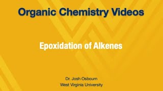 Epoxidation of Alkenes [upl. by Connett32]