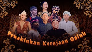 PENAKLUKAN KERAJAAN GALUH [upl. by Eva924]