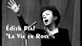 Édith Piaf  quotLa Vie en Rosequot [upl. by Anselm]