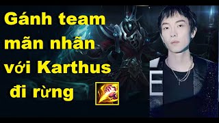 SALLY  VIETSUB  GÁNH TEAM MÃN NHÃN VỚI KARTHUS ĐI RỪNG CỰC HAY [upl. by Llenwahs]