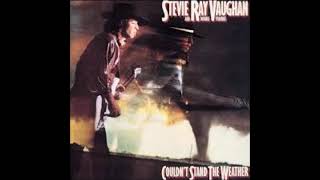 Stevie Ray Vaughan quot Couldnt Stand The Weatherquot remastered ampbonus tracks [upl. by Alyekahs]