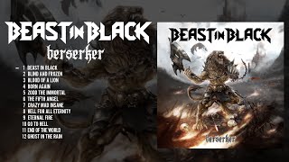 BEAST IN BLACK  Berserker OFFICIAL FULL ALBUM STREAM [upl. by Negrom893]