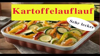 Heute mal Kartoffelauflauf mit Gemüse [upl. by Laamak]