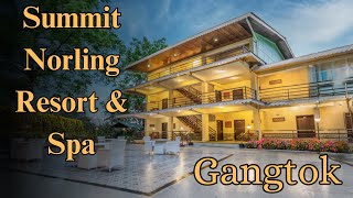 Summit Norling Resort amp Spa Gangtok  Best Hotels in Gangtok [upl. by Gregory]