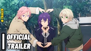 Ensemble Stars  Official Trailer [upl. by Iruahs197]