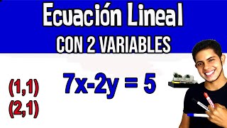 EJEMPLO 1  ECUACIÓN LINEAL CON 2 VARIABLES [upl. by Patterson522]