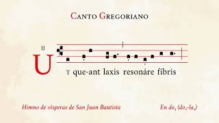 «Ut queant laxis» – Himno en honor de San Juan Bautista – Canto Gregoriano [upl. by Moffit]