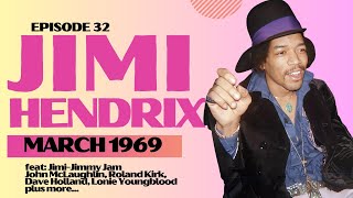 THE JIMI HENDRIX STORY  MARCH 1969  EPISODE 32 [upl. by Niala597]