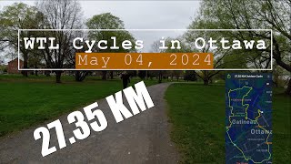 WTL Cycles 27 3 KM in Ottawa May 04 2024 4K [upl. by Etnemelc205]