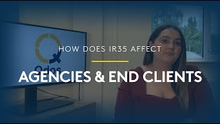 IR35 changes for End Clients and Agencies [upl. by Urbas]