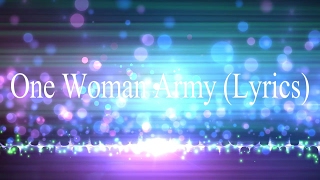 One Woman Army Lyrics [upl. by Willi]