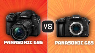 Panasonic G95 vs Panasonic G85 Which Camera Is Better With Ratings amp Sample Footage [upl. by Nayve]