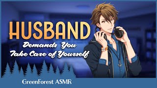 Husband Demands You to Take Care of Yourself ASMR M4F Caring Comfort Overwork Worried [upl. by Daphene]