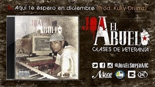 Joa El Super MC  Aqui Te Espero En Diciembre [upl. by Arbmat970]