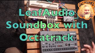 LeafAudio Microphonic Soundbox plus Octatrack [upl. by Behah225]