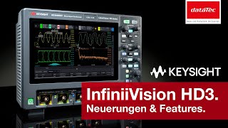 Keysight InfiniiVision HD3 Oszilloskop  Alles zu Neuerungen amp Features [upl. by Cleon]