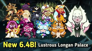 64B Lustrous Longan Palace Breakout New Full Combo amp Strategy [upl. by Deyes]