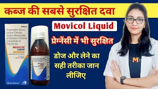 कब्ज और पेट साफ करे  Movicol Liquid orange flavor  Looz Peg syrup  Treatment of constipation [upl. by Lorri]