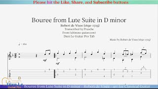 Bouree from Lute Suite in D minor  Robert de Visée  arr for Classical Guitar with Tab [upl. by Kyrstin]