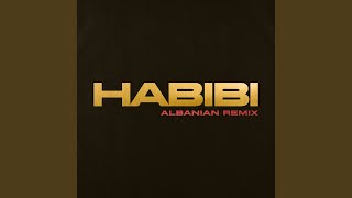 Habibi Albanian Remix [upl. by Emmet]