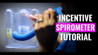 Learn How to use an Incentive Spirometer [upl. by Mannes584]