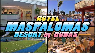 Hotel MASPALOMAS RESORT by Dunas  Maspalomas Gran Canaria 4k [upl. by Arny907]