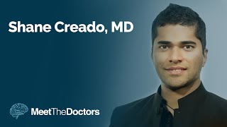 Meet The Doctors  Shane Creado MD [upl. by Ylnevaeh]