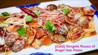 【COLD】 Vongole Rosso of Angel Hair Pasta 🍝🍅 vongole angelhairpasta capellini [upl. by Nissie95]