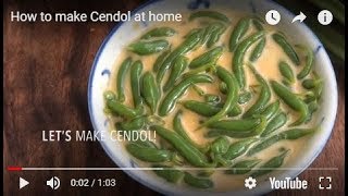 How to make Cendol at home  ieatishootipost [upl. by Jung]