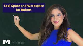 Task Space and the Workspace for Robots  Fundamentals of Robotics  Lesson 5 [upl. by Gnuhp]