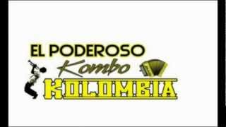 Que Me Puedas Amar  El Kombo Kolombia 2012 [upl. by Clarkin587]