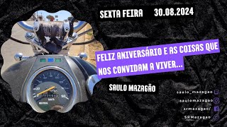 Feliz Aniversario e as coisas que nos convidam a viver [upl. by Pretrice260]