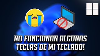 NO FUNCIONAN ALGUNAS TECLAS DE MI TECLADO EN WINDOWS 11 2024 ⌨️ Solucionar errores de PC y Laptops [upl. by Svensen127]