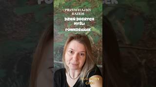 Dziś poniedziałek czyli dzień dobrych myśli ❤️ motywacja dobraatmosfera rozwój [upl. by Notgnirrab795]