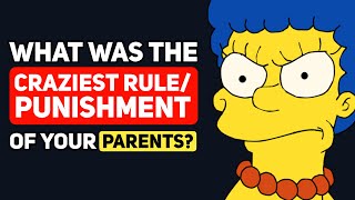 People who grew up with STRICT PARENTS What was the Craziest Rule or Punishment  Reddit Podcast [upl. by Eudoxia85]