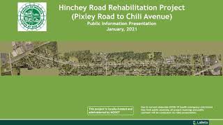 Hinchey Road Rehabilitation Project Public Information Presentation [upl. by Euqor]