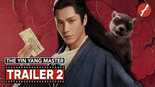 The Yin Yang Master 2021 侍神令  Movie Trailer 2  Far East Films [upl. by Volin]