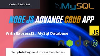 Nodejs ExpressJs CRUD App with ExpressHandlebars and MySQL Database  Coding Digital [upl. by Thessa]